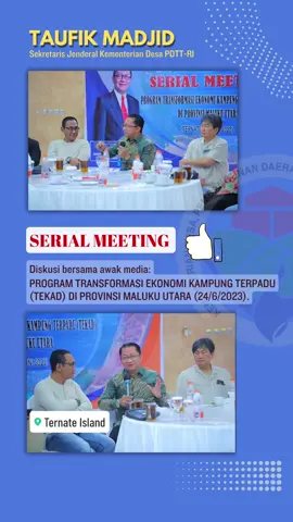 SEKJEN KEMENDES PDTT-RI : TEKAD Jadi program besar distribusikan keadilan dan pemerataan. #sekjenkemendes #tokohmalut #taufikmadjid #malukuutara #programtekadkemendesa 