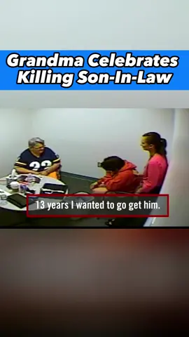 Grandma Celebrates Killing Her Son-In-Law #murder #murdermystery #prison #jail