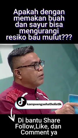 #makan #buah #makanan #bau #mulut #baumulut #infeksi #smell #dokcay #sctv #ustadsolmed #dokcaynaturo #ksh #doktercahyo #doktercahyono #penyebab #informasi #edukasi #kesehatan #health #bibir #gusi #sayuran #sayur