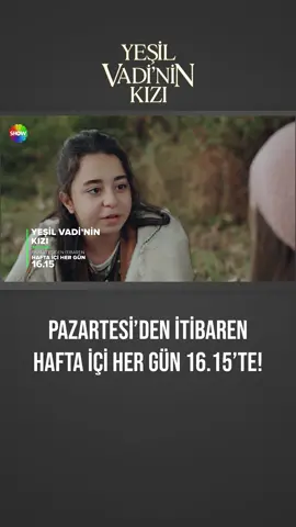 #YeşilVadininKızı Pazartesi'den itibaren hafta içi her gün 16.15'te Show TV'de! #BerenGökyıldız #SezinBozacı #OnurDikmen