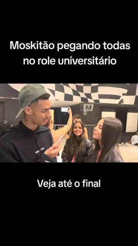 Moskitão pegando todas as universitárias #moskitao #Moskitão #fyp #foryou #foryoupage #fypシ #roleuniversitario 