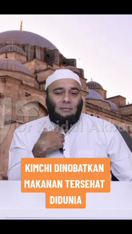 #kimchi #makanantersehat #didunia #dinobatkan #fermentasi #kesehatan #drzaidulakbar 