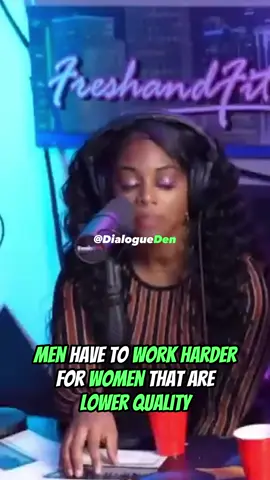 MEN HAVE TO WORK HARDER FOR WOMEN THAT ARE LOWER QUALITY #freshnfit #freshandfit #freshnfitpodcast #freshandfitpod #datingpodcast #lowerqualitywomen