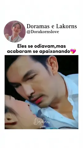 A raiva virou amor🤭💗#raengtawan #lakorn #foryou #doramasbrasil #doramas #cdrama 