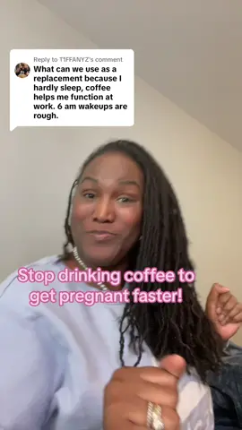 Replying to @T1FFANYZ  Truth is there is no other good replacement other than more sleep. Them teas not gonna hit like coffee sis. You gonna need to be in bed at 8pm until your body adjusts. #ttcjourney #ttccommunity #unexplainedinfertility 