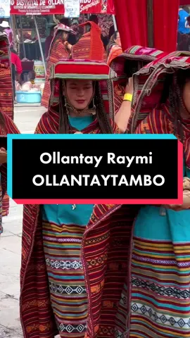 Ollantay Raymi - 2023 ! #fypシ゚viral #cusco #Ollantaytambo #fypシ゚ #Fiestas #Ollantay 