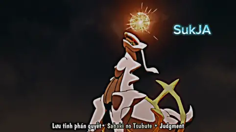 Hơi thở của sự sống - Thức thứ nhất: Lưu Tinh Phán Quyết #anime #SukJA #pokemon 