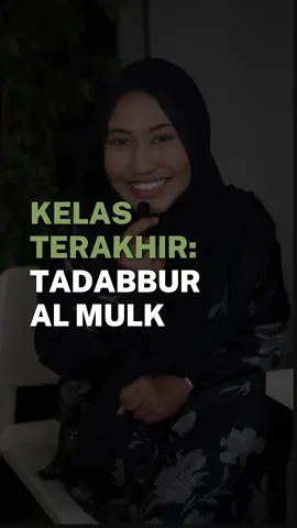 It reaches the end of the fight for our series of Tadabbur Al-Mulk. InshAllah, tomorrow would be the greatest and final class for Tadabbur Al-Mulk.  Esok malam tau!  Selasa (4th July 2023) 9 malam LIVE di IG fatin!