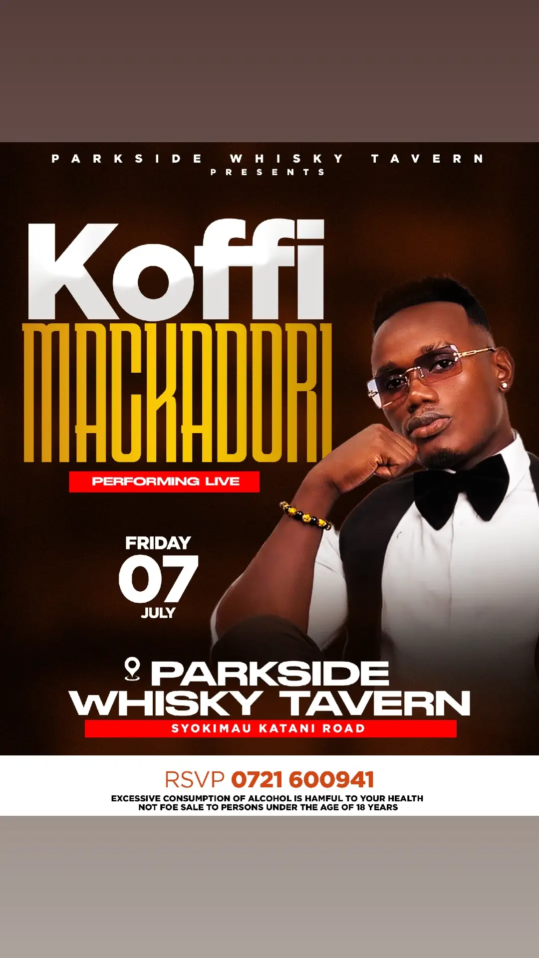 syokimau katani road This Friday 7th.. parkside Whisky Tavern. 