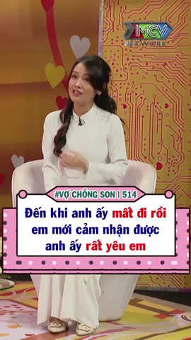 Khi mất đi chúng ta mới thấy trân trọng những gì đã từng có #MCV #MCVMedia #Vochongson #Netlove #Netbiz #TVShowHay #SpeedCouple #TikTokGiaiTri #VCS514