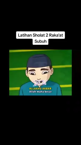 Latihan #sholat 2 #Raka'at ( #Subuh - Bacaan & Gerakan - Audio Visual )