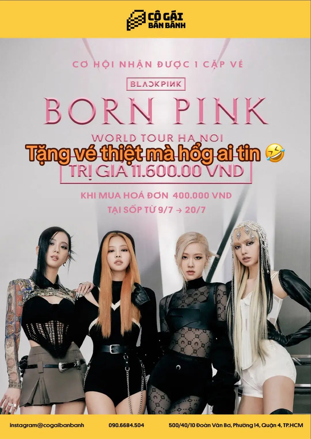 🖤ĐU IDOL CÙNG CGBB💗💗💗 CƠ HỘI NHẬN ĐC 1 CẶP VÉ BORN PINK TRỊ GIÁ 11.600.000 KHI MUA HOÁ ĐƠN TỪ 400 CÀNH TẠI SỐP 🖤Chương trình diễn ra từ ngày 9/7->20/7 💗Mỗi hoá đơn từ 400k sẽ nhận đc một con số may mắn để tham gia quay số trúng thưởng vào ngày 21/7 🖤Áp dụng khi mua hàng trên tất cả các nền tảng - mua trực tiếp tại cửa hàng 💗Khách hàng vui lòng giữ hoá đơn có “con số may mắn” còn nguyên vẹn ko bị rách , có dấu giáp lai của sốp 🖤Trường hợp vé ko còn nguyên vẹn hoặc bị mất sẽ không hợp lệ, sốp sẽ livestream trực tiếp trên tiktok công bố giải thưởng vào ngày 21/7 - mng cùng đón xem nha #cogaibanbanh #tiembanh #lambanh #bornpinkworldtour2023 #blackpink #banhmideokemtuoi #lavacheese #FoodFestonTikTok