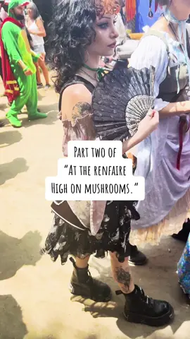 After high demand, pun intended, here is Part Two of the Renfaire!#comedy #fantasy #mushrooms  #renaissancefaire #dragons #renaissancefestival #rufio #renaissancepleasurefaire #cosplay #jousting #roastednuts #drinking #parade #high #dnd #magic #improv #sketch #livecomedy @Riley Doyle @Law @Renaissance Pleasure Faire 
