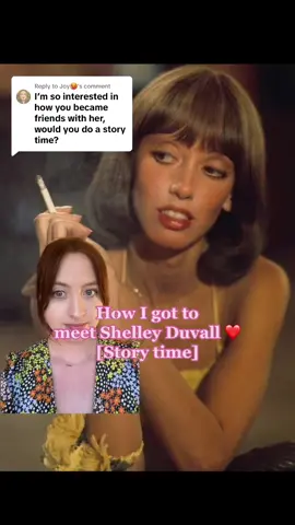 Replying to @Joy🥵   Check out my video playlists for some photos of me and Shelley, but I am cautious about her privacy and respecting that boundary so I don’t post too much about my personal conversations & photos with her publicaly. I’m open to answering anymore respectful questions about her 🫶🏻 #shelleyduvall #helloimshelleyduvall #storytime #fanpage #celeb #celebrities #actress #vintage #wendytorrance #oliveoyl #moviestar #moviefacts #greenscreen 