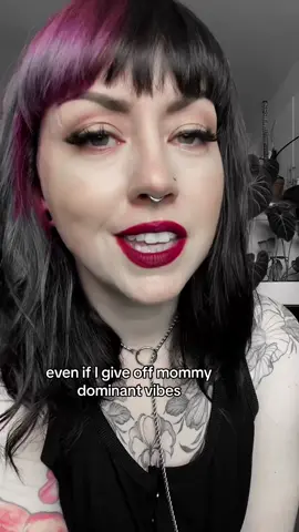 I embrace mommy issues, just don’t call me Mommy #honorifics #mommyissues #softdomme #softtop #goddess 