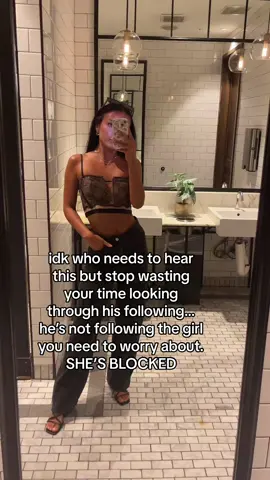 the girl you need to be worried about is in his blocked list 🤫