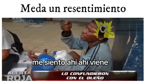 meda  un  resentimiento #resentimiento  #meme #josedelgado 