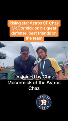 My interview with Astros CF Chazzy Fizz who has stepped up recently🤘 #astroscatch #chasmccormick #chasmccormick20 #astros #houstonastros #chasmcormick #houstonastrosbaseball #astrosvsmariners #MLB #baseball #baseballboys #sports #houstonsports #centerfielder #fy #fyp #foryou #astrosbaseball #houstonastrosfan #houstonastros🤘🏽⚾️ #2022worldseries #worldseries2022 #astrosvsphillies #astrosvsphillies2022 #interview #sportsinterview #baseballszn #baseballlife #baseballtiktoks #catch 