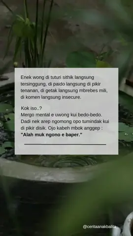 Ojo ngremehke mental e uwong yo lur #parenting #keluarga #racuntiktok #parents #ikhlas #keluargabahagia #quotes #parentikanak #fypシ #jowostory #jowopride #jowobaper #storytime 