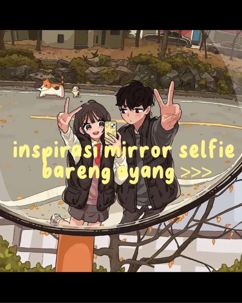 gaperlu bingung lagi #recommendations #mirrorselfie #mirror #foryou #fyp #couple #ayang 