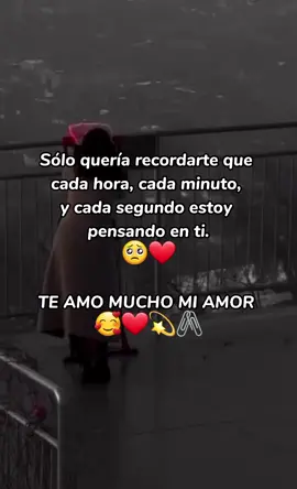 #amor❤️ #teamo🥺❤️ #paratii 