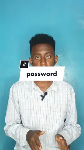 For those who forget your password  #password #habeshatiktok #oromotiktok #ethiopian_tik_tok #LearnOnTikTok 