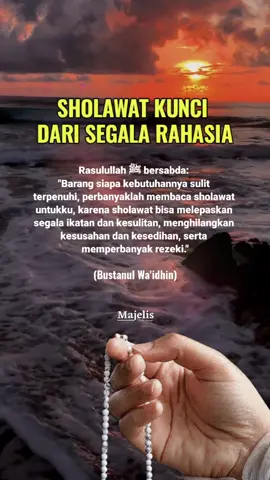 allahumma sholli ala Sayyidina Muhammadin wa alihi wa shohbihi wa sallim #sholawat #kunci #segala #rahasia #fyp #islam #muslim 