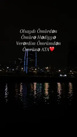 Atam HBD❤️🫂 #fyp #trending #kesfetbeniöneçıkart #tiktokbeniöneçıkart #tiktok #azerbaijan #dad #lovly #lovely 