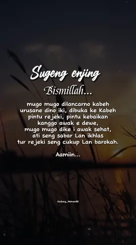 #CapCut Sugeng enjing... bismillah...#TikTokImpact #storywa #kataku #fyp #storywakadungnemen88 