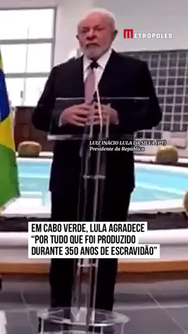 Em Cabo Verde, #Lula agradece “por tudo que foi produzido durante 350 anos de escravidão”. “A nossa cultura, a nossa cor, o nosso tamanho são resultado da miscigenação entre índios, negros e europeus”, afirmou o presidente em visita que não estava prevista ao país. #TikTokNotícias 