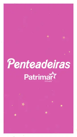 Hi Barbie 💕 #IssoÉPatrimar #penteadeiras #decorideas #penteadeiracamarim #pink #pinkloverscommunity 