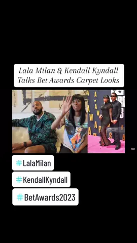 #lalamilan #kendallkyndall #talks #betawards2023 #looks #hilarious #youtube #fypシ #comedian #letstalkaboutit #betawards #summerwalker #bmfmeech #couplegoals #blacklove #celebritymoment1 #foryoupage #hiphop #rnb #thatsalook #fypage #fypp #musicindustry #icespice #sheinhermood  #icespicemunch 
