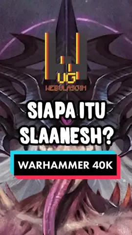 Warhammer 40K punya banyak lore yang seru untuk dibahas. Nah kali ini, Webulasgim bakal bahas tentang Siapa itu Chaos God Slaanesh? #fyp #warhammer #40k #Warhammer40K #WarhammerIndonesia #slaanesh #fiksi #fiction #fake 