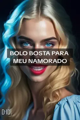 Bolo bosta para meu namorado #historia #casobizarr 