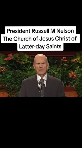 President Russell M Nelson 
