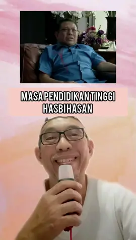 Masa pendidikan tinggi Hasbi Hasan. #hasbihasan 