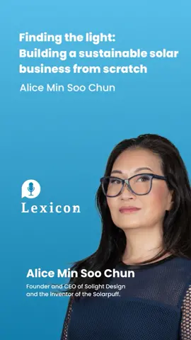 Meet Alice Min Soo Chun in our latest Lexicon episode. Her love for her son sparked an idea, a light bulb moment - the Megapuff. This isn't just a solar light, it's a symbol of hope, proof that we can build a brighter future. Tune in: https://ie.social/V7jXk