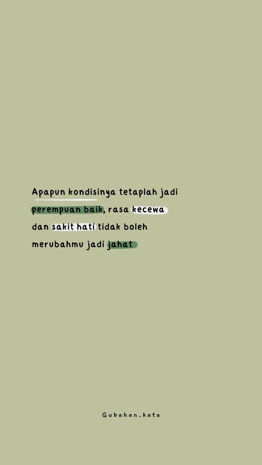 #gubahankata #perempuanbaik 