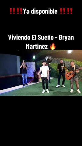 Ya disponible, “Viviendo El Sueño”, se los encargo mi gente 🎺🎸🔥🙏🏾 #viviendoelsueño #bryanmartinez #viral #fyp #musica #corridosbelicos 