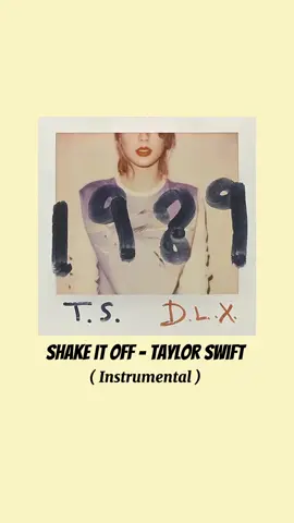#shakeitoff #taylorswift #taylorsversion #taylornation #1989 #fyp #blankspace #badblood #1b #3b #music #lyrics #ShakeItOffInstrumental 