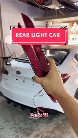 Rear light car #tuning #cardetailing #kiacerato #tiktokautos #modificaciones 