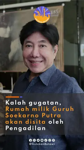 Kalah gugatan, rumah milik putra Presiden pertama RI Guruh Soekarno Putra akan disita pengadilan #Sita #Guruh #GuruhSoekarno #soekarno #pengadilan #pengadilanjakartaselatan