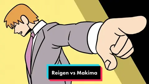 Makima vs Reigen Arataka || was wanting to wait until tomorrow to post this but I just had to share it as soon as it was finished #mobpsycho100 #mob #mobpsycho #reigenarataka #makima #chainsawman #shigeokageyama #denji #anime #animememes #animation 