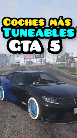Los Coches Más Tuneables de GTA 5! #gtamodohistoria #gtaonline #gta5 #cochestuneados #gtatuneos 