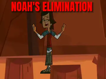 TDI: Noah's Elimination #totaldramaisland 