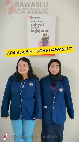 Biar ngga salah faham lagi nih, tugas Bawaslu itu apa🤭