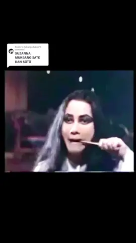 Replying to @tukangadukopi  SUZANNA MUKBANG SATE DAN SOTO #suzanna #suzana #mukbang #fyp 