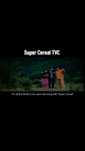 #Myanmar_Commercial #Super_Cereal #ဗျိုက် 