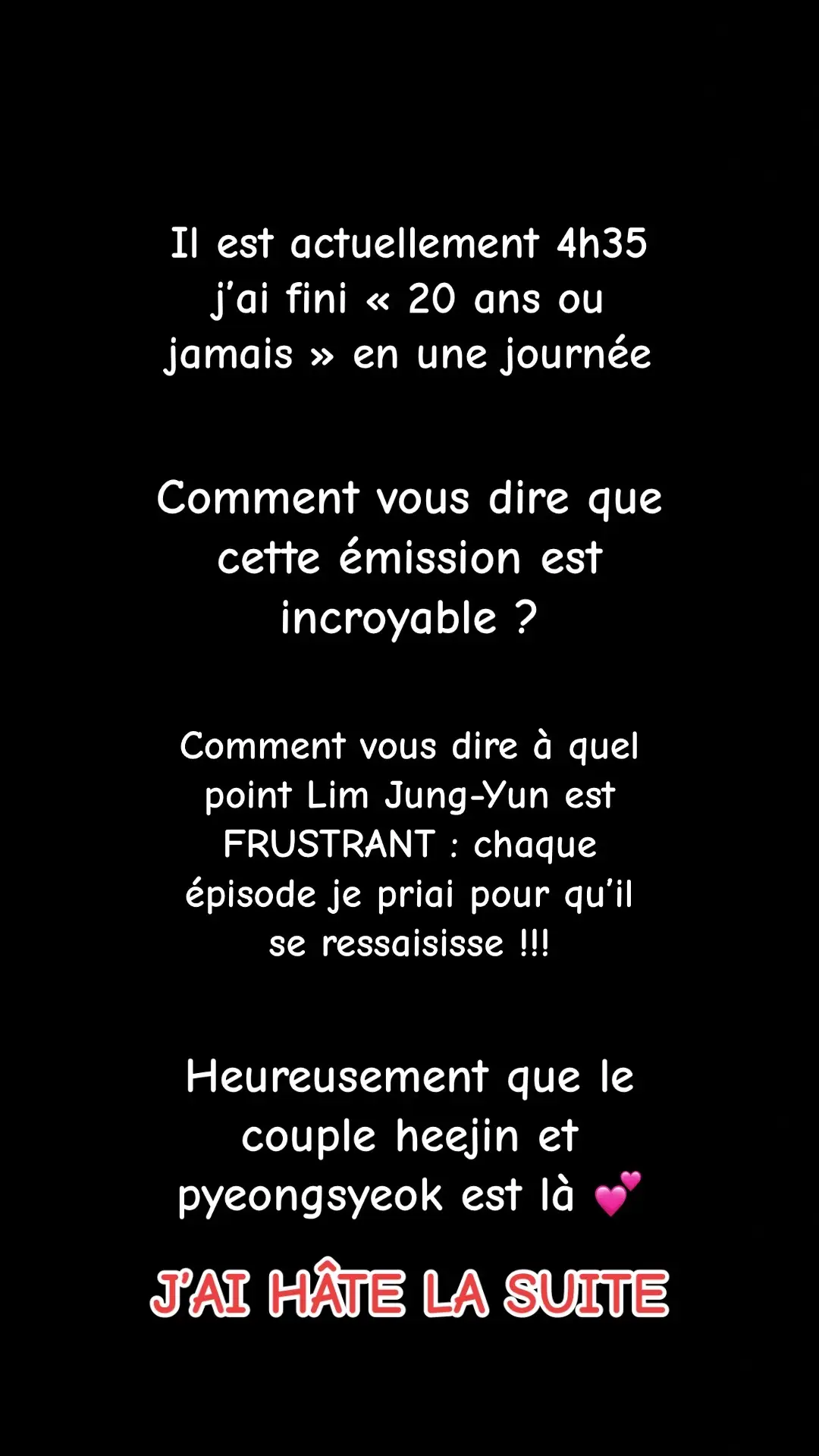 Franchement Jung-yun plus frustrant que lui y’a PAS !!! J’avais envie de le secouer a chaque épisode 😭😭😭 maintenant j’attends la suite en espérant que tout va s’arranger #20ansoujamais #nineteentotwenty 