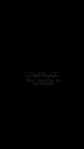 #ويل_يومئذ_للمكذبين #سورة_المطففين #محمد_البراك #quran #qroma #كرومات_جاهزة_لتصميم #fyp #explore #viral 